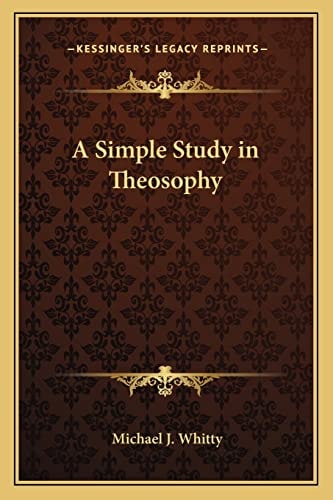 A Simple Study in Theosophy