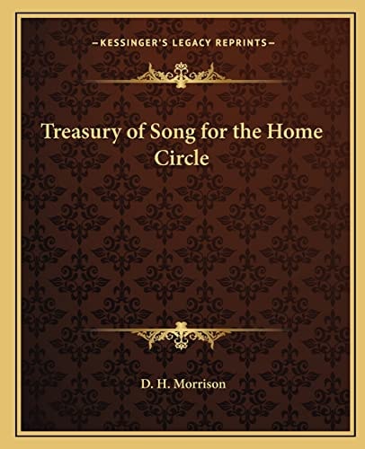 Treasury of Song for the Home Circle