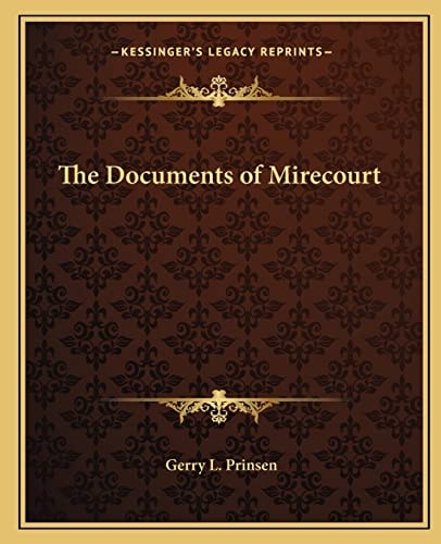 The Documents of Mirecourt
