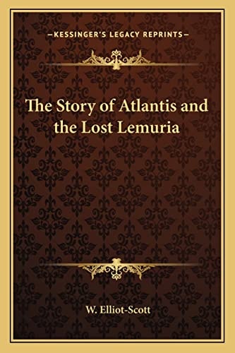 The Story of Atlantis and the Lost Lemuria