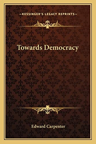 Towards Democracy