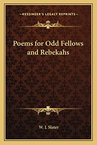 Poems for Odd Fellows and Rebekahs
