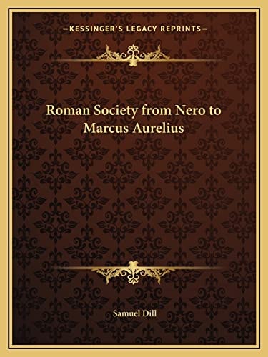 Roman Society from Nero to Marcus Aurelius