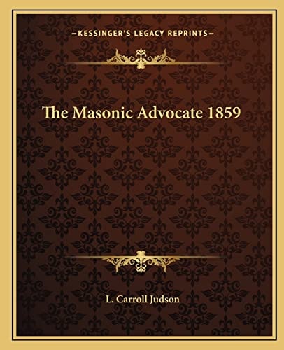 The Masonic Advocate 1859