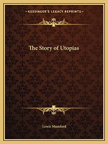 The Story of Utopias