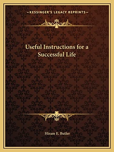 Useful Instructions for a Successful Life