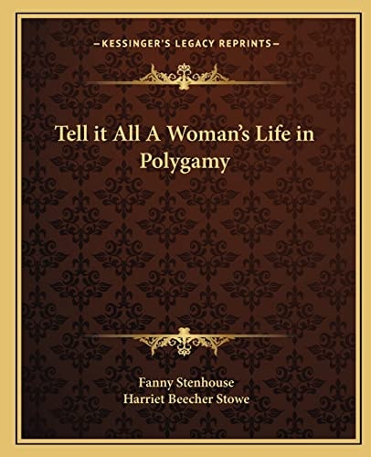 Tell it All A Woman's Life in Polygamy