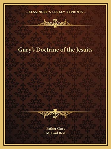 Gury's Doctrine of the Jesuits
