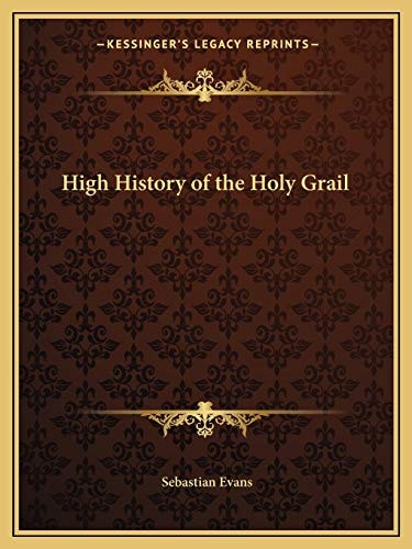 High History of the Holy Grail