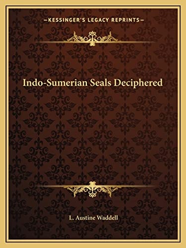 Indo-Sumerian Seals Deciphered