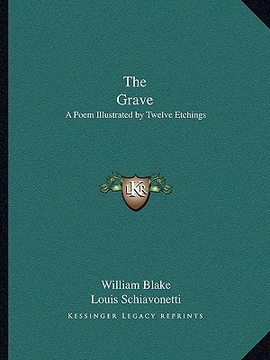 The Grave: A Poem Illustrated by Twelve Etchings