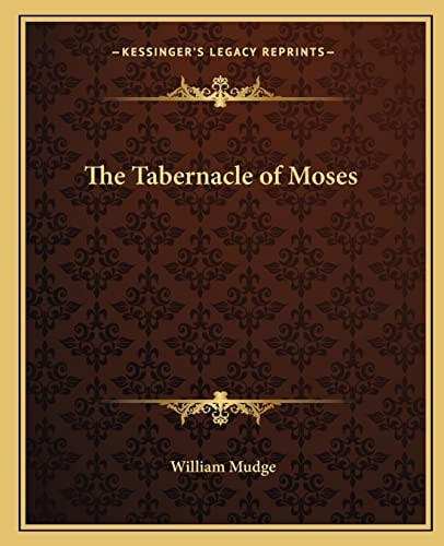 The Tabernacle of Moses