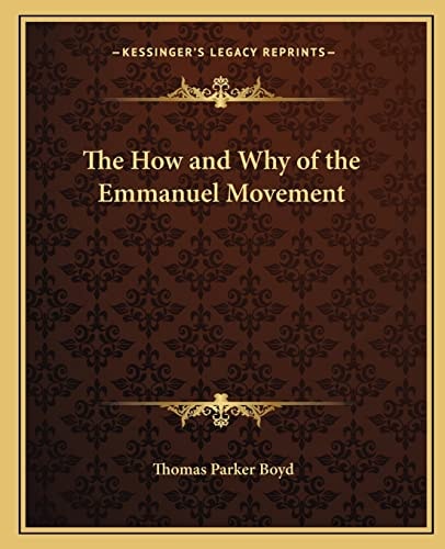 The How and Why of the Emmanuel Movement