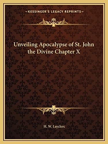 Unveiling Apocalypse of St. John the Divine Chapter X