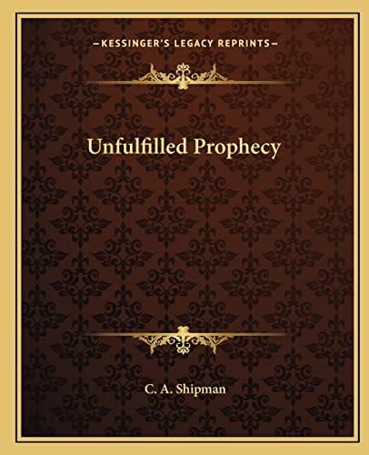 Unfulfilled Prophecy