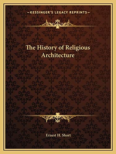 The History of Religious Architecture