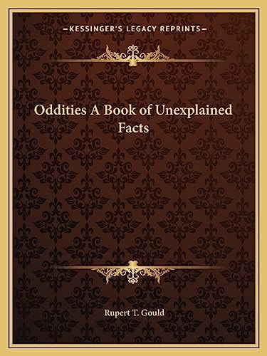 Oddities A Book of Unexplained Facts