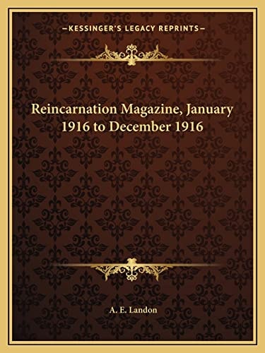 Reincarnation Magazine, January 1916 to December 1916