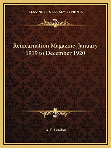 Reincarnation Magazine, January 1919 to December 1920