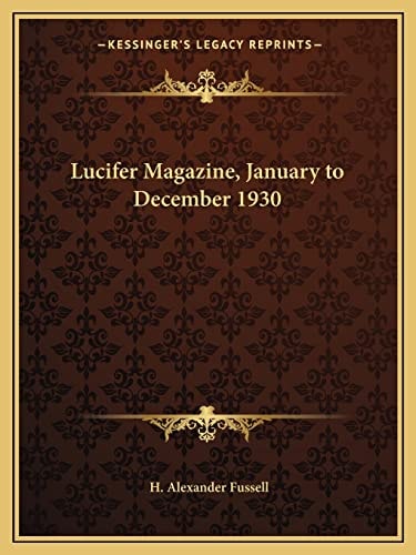 Lucifer Magazine, January to December 1930
