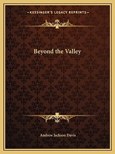 Beyond the Valley