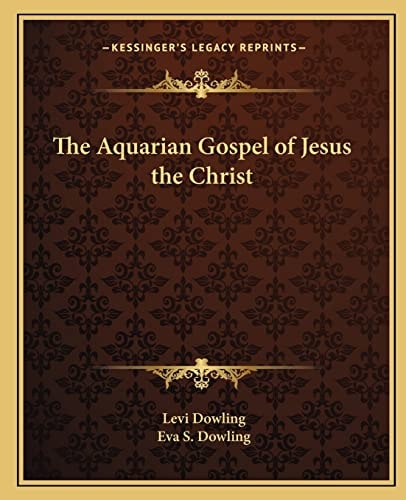 The Aquarian Gospel of Jesus the Christ
