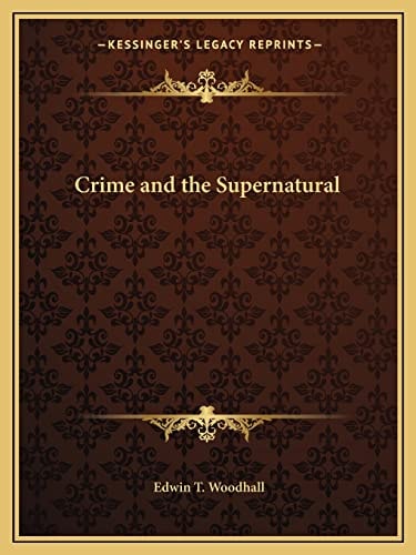 Crime and the Supernatural