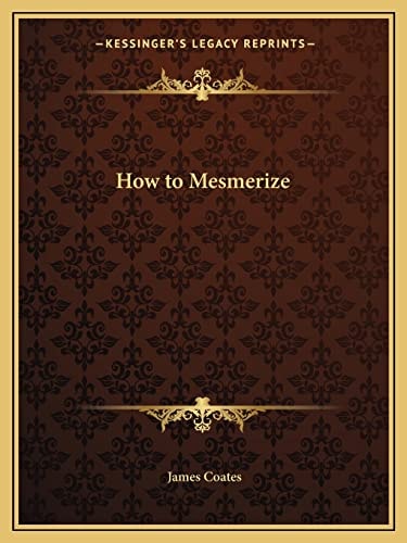 How to Mesmerize