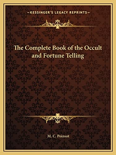 The Complete Book of the Occult and Fortune Telling