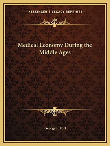 Medical Economy During the Middle Ages