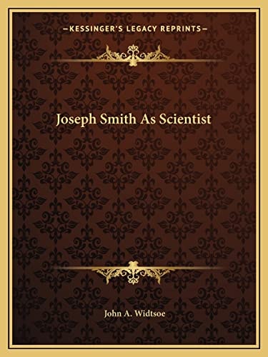 Joseph Smith As Scientist