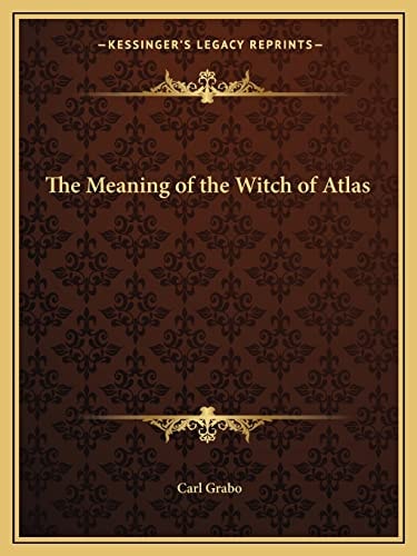 The Meaning of the Witch of Atlas