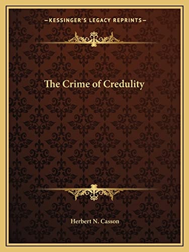 The Crime of Credulity