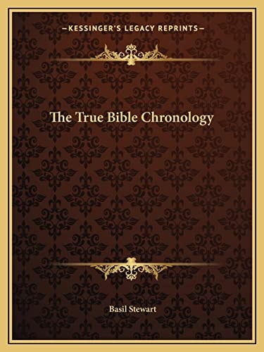 The True Bible Chronology