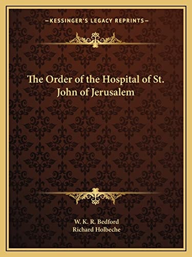 The Order of the Hospital of St. John of Jerusalem