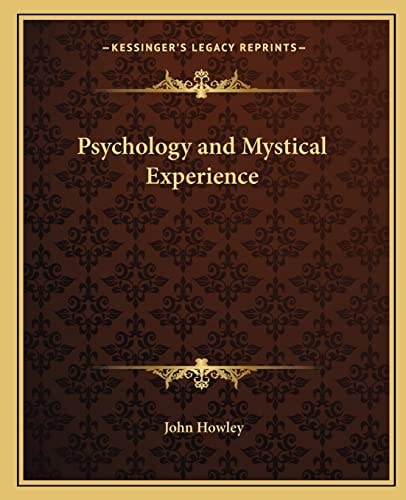 Psychology and Mystical Experience