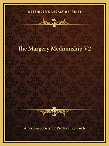The Margery Mediumship V2
