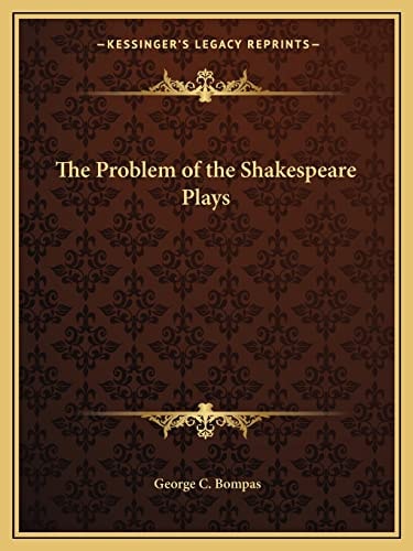 The Problem of the Shakespeare Plays