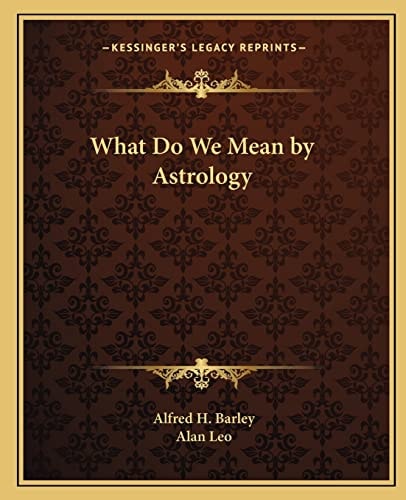 What Do We Mean by Astrology
