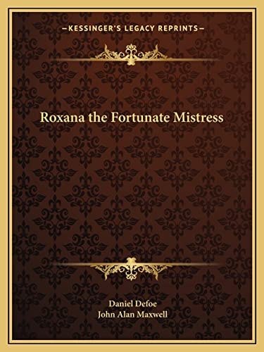 Roxana the Fortunate Mistress