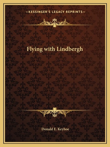 Flying with Lindbergh