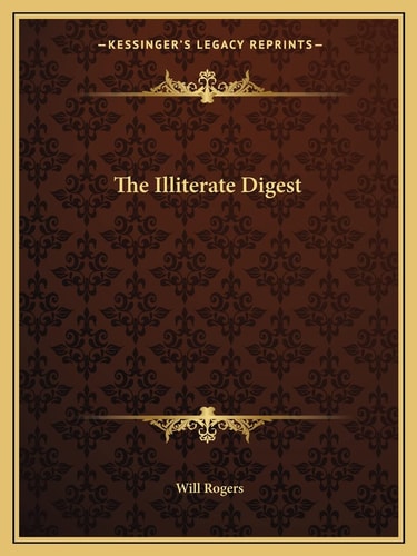 The Illiterate Digest