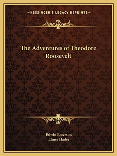The Adventures of Theodore Roosevelt