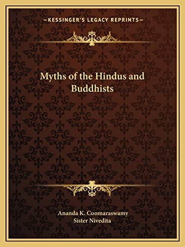 Myths of the Hindus and Buddhists