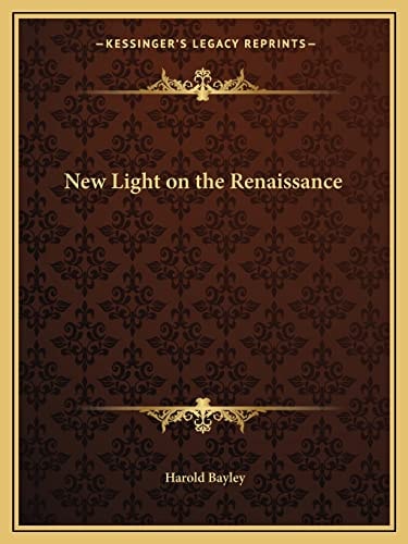 New Light on the Renaissance