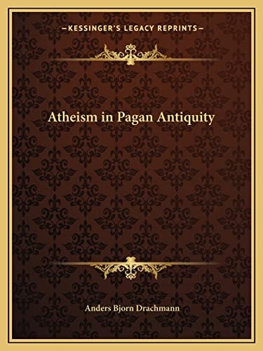 Atheism in Pagan Antiquity