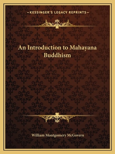 An Introduction to Mahayana Buddhism