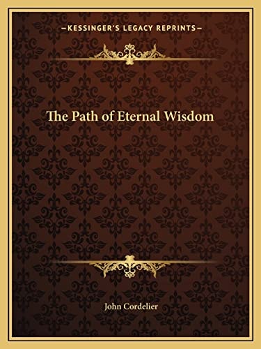 The Path of Eternal Wisdom
