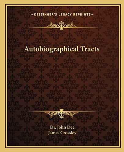 Autobiographical Tracts