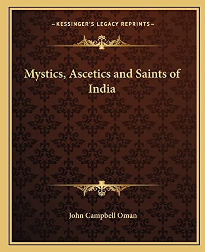 Mystics, Ascetics and Saints of India